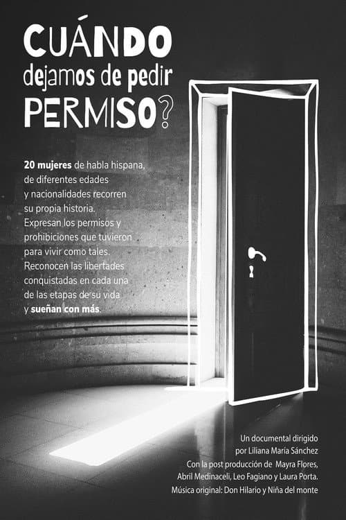 Постер: ¿Cuándo dejamos de pedir permiso?