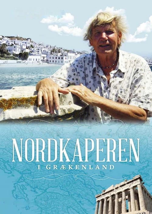 Постер: Nordkaperen i Grækenland