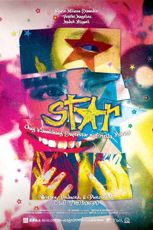 Постер: ST☆R (Ang Kamukhang Superstar ni Stella Marie)
