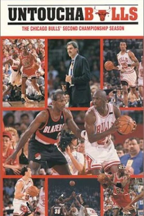 Постер: Untouchabulls - The Chicago Bulls' Second Championship Season