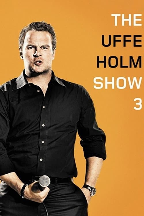 Постер: The Uffe Holm Show 3