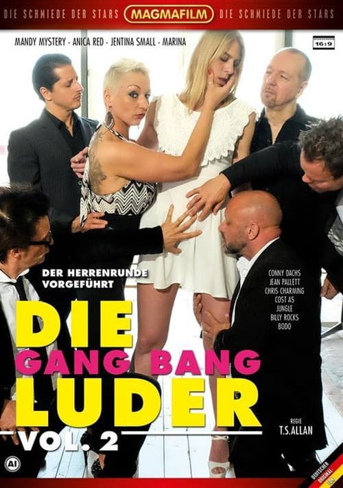Постер: Die Gang Bang Luder 2