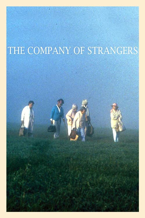 Постер: The Company of Strangers