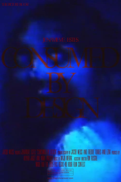 Постер: Consumed By Design
