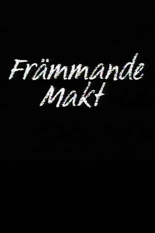 Постер: Främmande makt