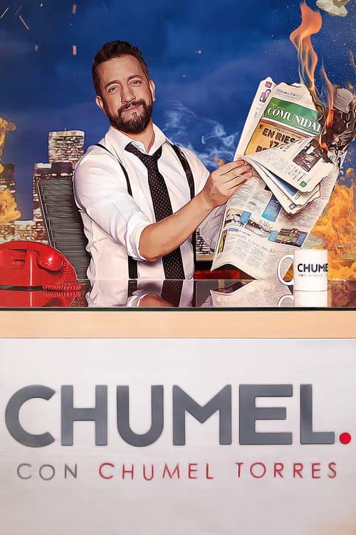 Постер: Chumel con Chumel Torres