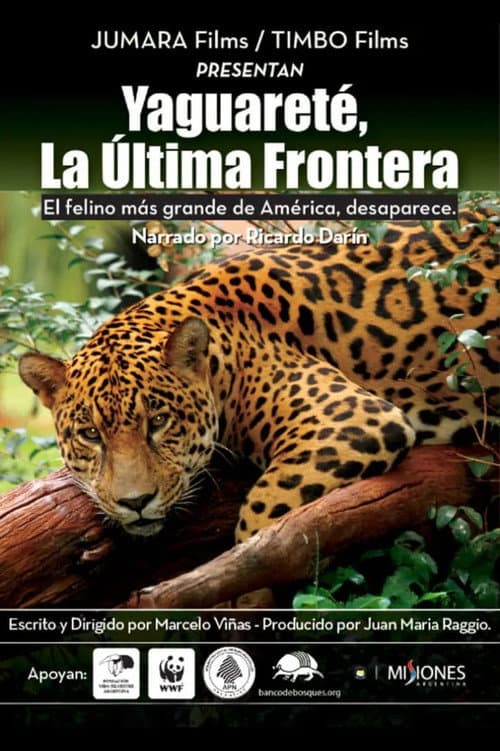 Постер: Yaguareté, la última frontera