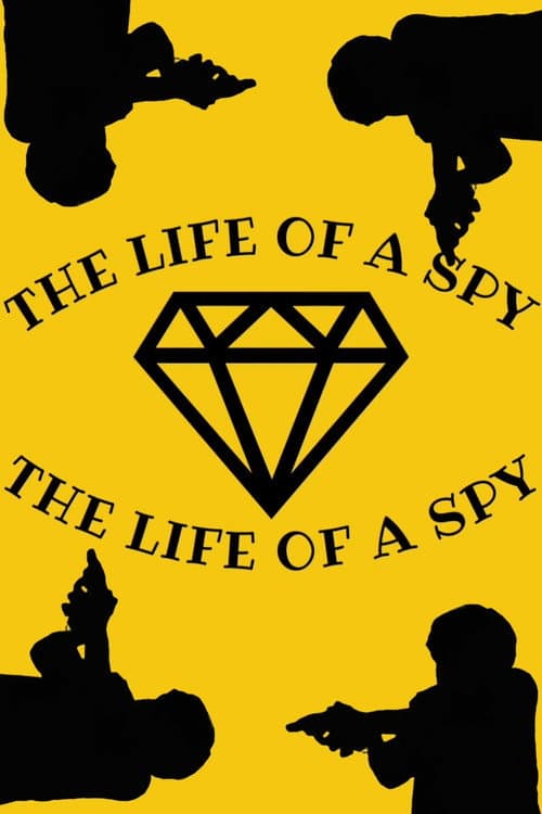Постер: The Life of a Spy