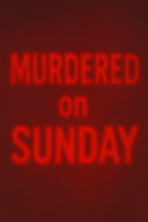 Постер: Murdered on Sunday