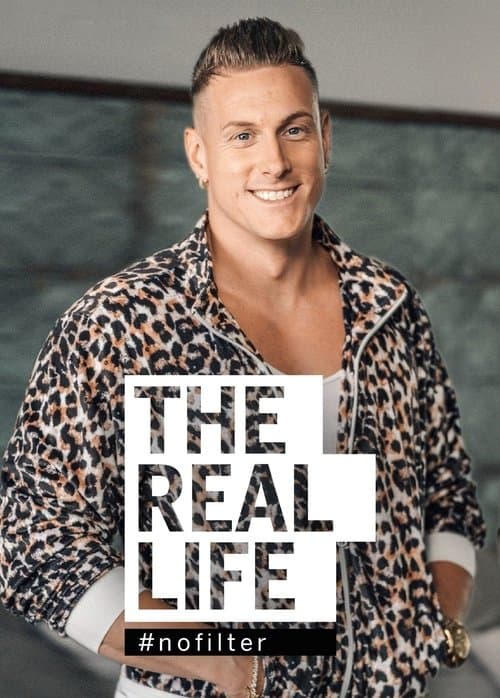 Постер: THE REAL LIFE - #nofilter