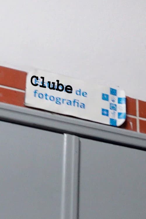 Постер: Clube da Fotografia