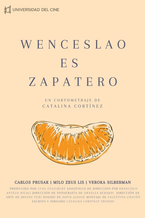 Постер: Wenceslao es zapatero