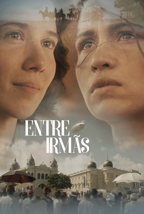 Постер: Entre Irmãs