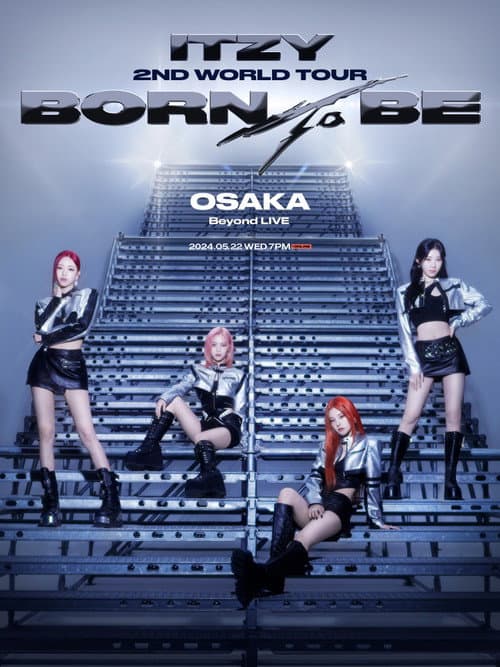 Постер: ITZY 2ND WORLD TOUR BORN TO BE in OSAKA
