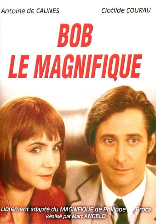 Постер: Bob le magnifique