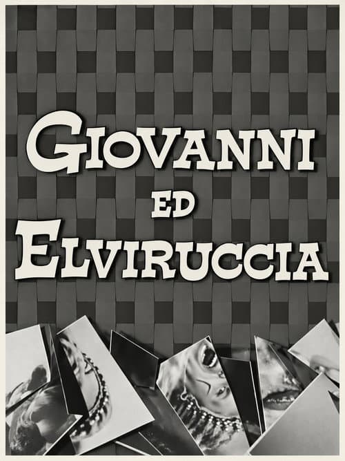 Постер: Giovanni ed Elviruccia