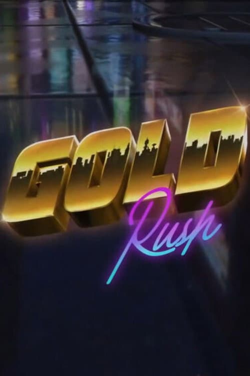 Постер: Gold Rush