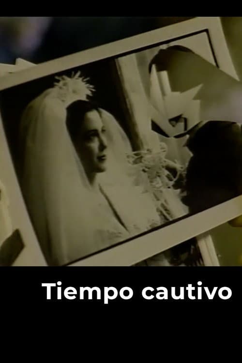 Постер: Tiempo cautivo