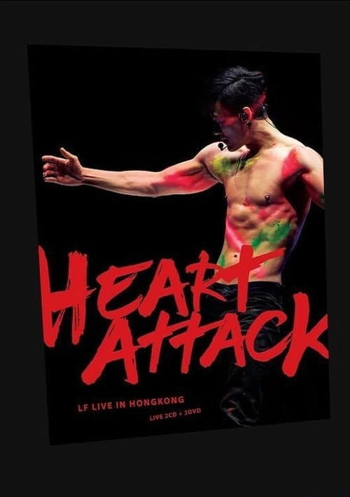 Постер: Heart Attack LF Live In Hong Kong 2016