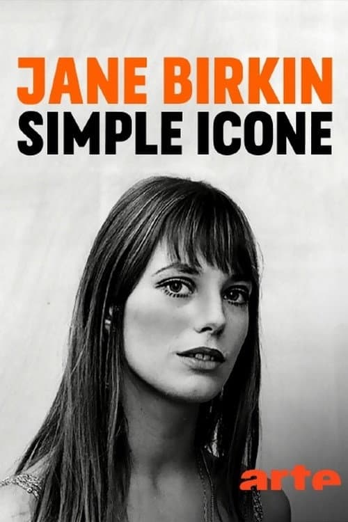 Постер: Jane Birkin, simple icône