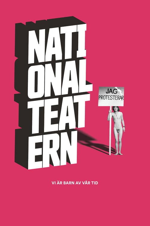 Постер: Vi är barn av vår tid - En film om Nationalteatern