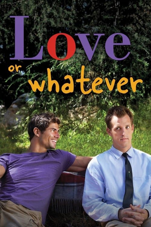 Постер: Love or Whatever