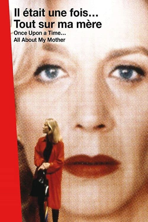Постер: Il était une fois… Tout sur ma mère
