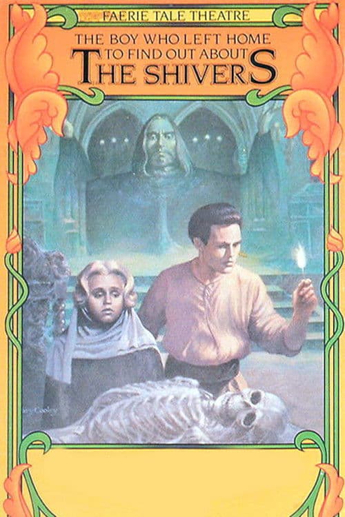 Постер: The Boy Who Left Home to Find Out About the Shivers