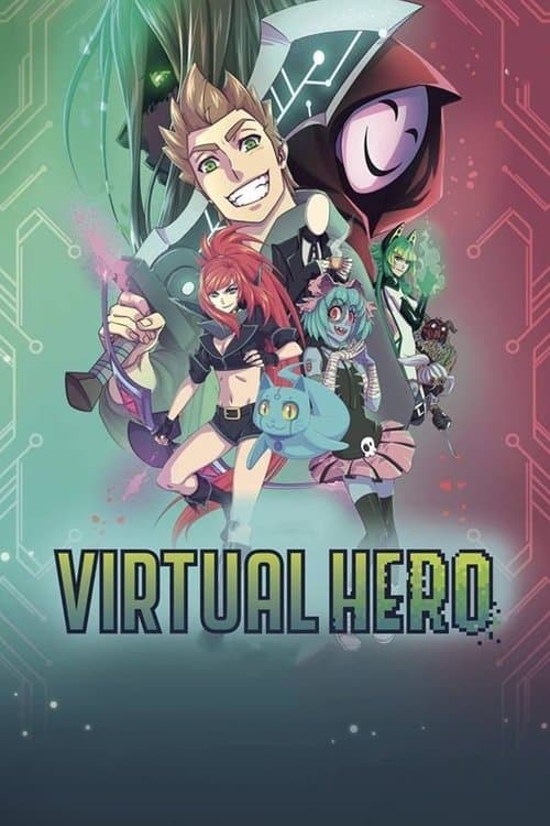 Постер: Virtual Hero: La Serie