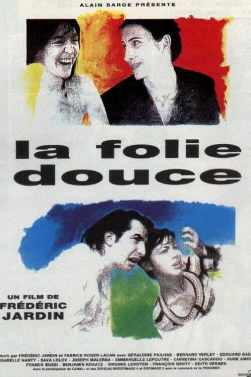 Постер: La folie douce