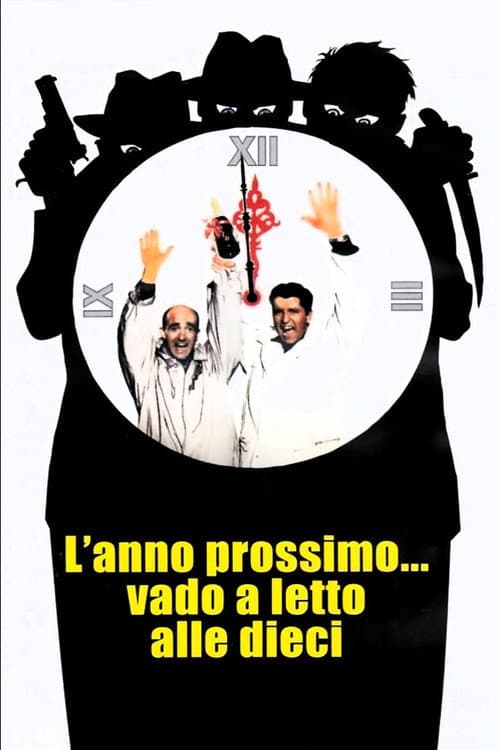 Постер: L'anno prossimo... vado a letto alle dieci