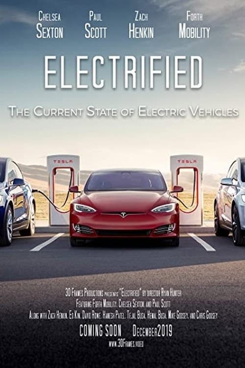 Постер: Electrified - The Current State of Electric Vehicles