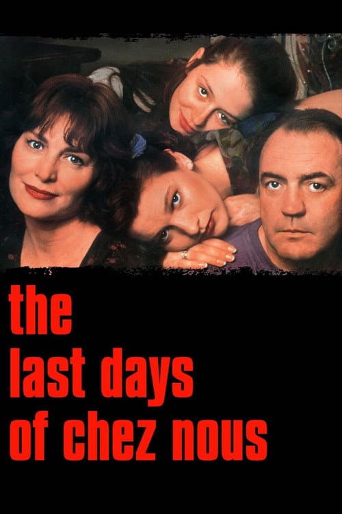 Постер: The Last Days of Chez Nous