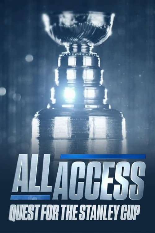 Постер: All Access: Quest for the Stanley Cup