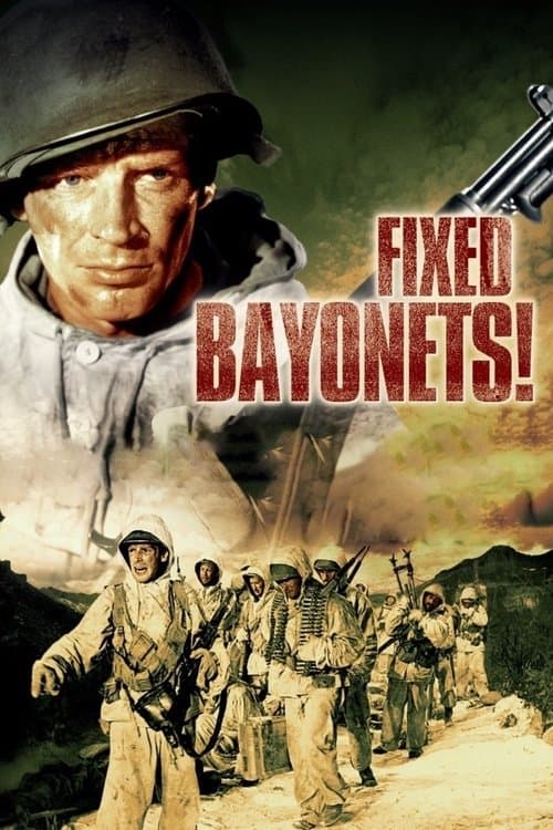 Постер: Fixed Bayonets!