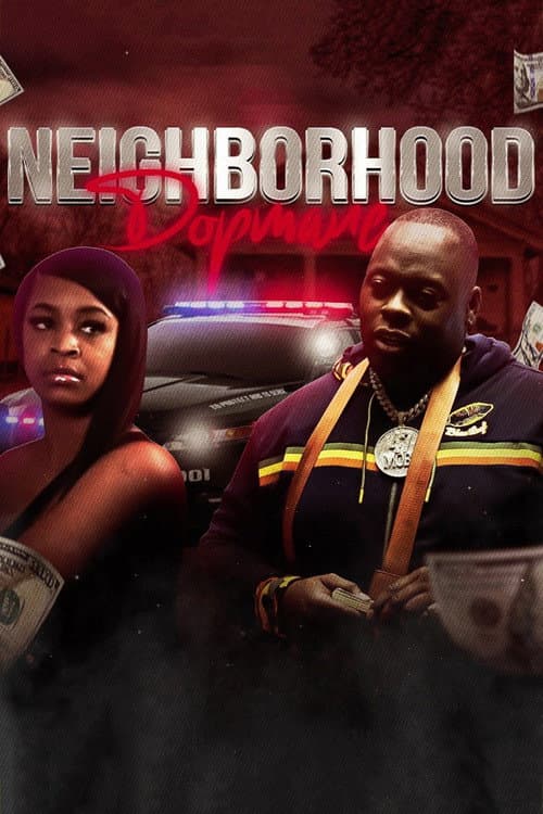 Постер: Da Neighborhood Dopemane