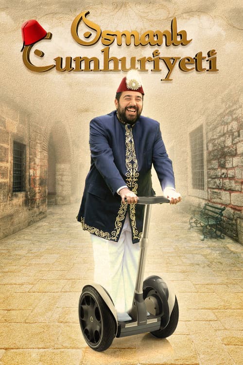 Постер: Osmanlı Cumhuriyeti