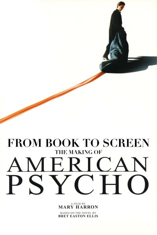 Постер: American Psycho: From Book to Screen