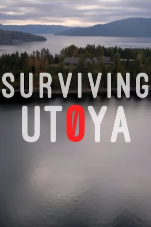 Постер: La Tuerie d’Utøya : les survivants se racontent
