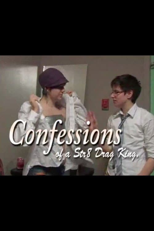 Постер: Confessions of a Str8 Drag King
