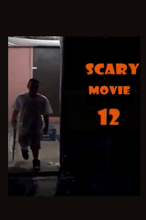 Постер: Scary Movie 12