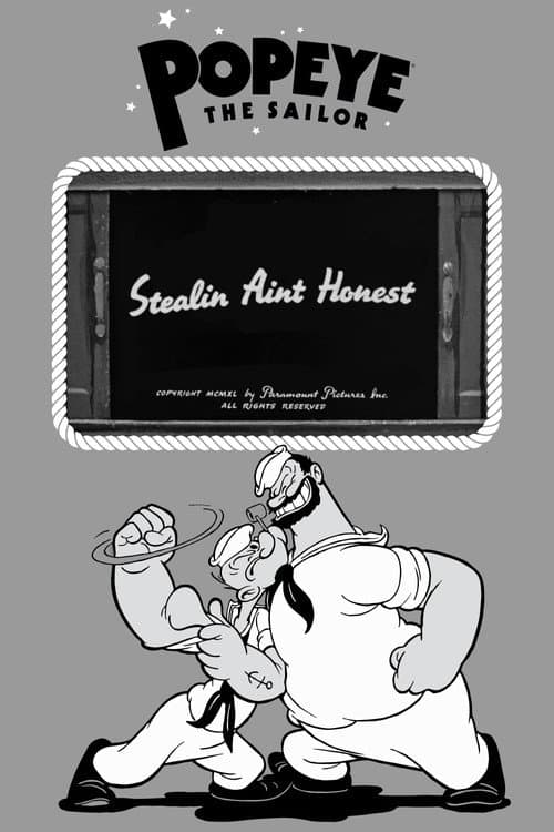 Постер: Stealin Aint Honest