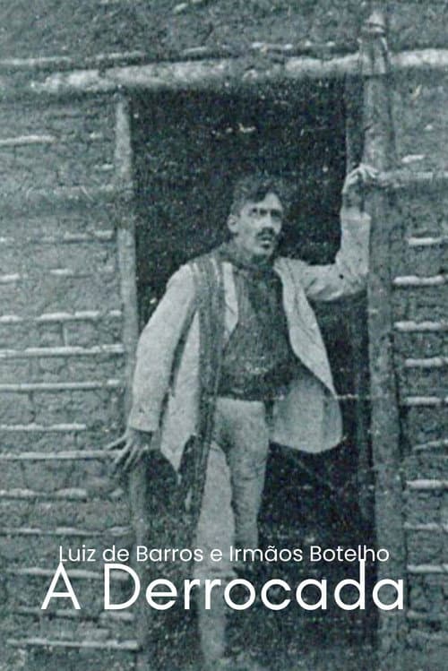Постер: A Derrocada