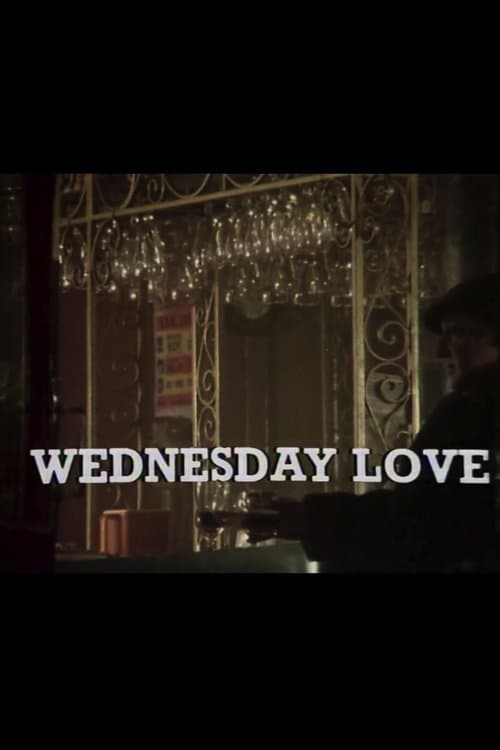 Постер: Wednesday Love