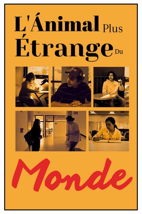 Постер: L'Ánimal Plus Étrange Du Monde