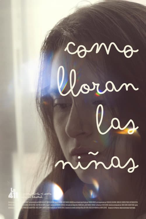 Постер: Como Lloran las Niñas