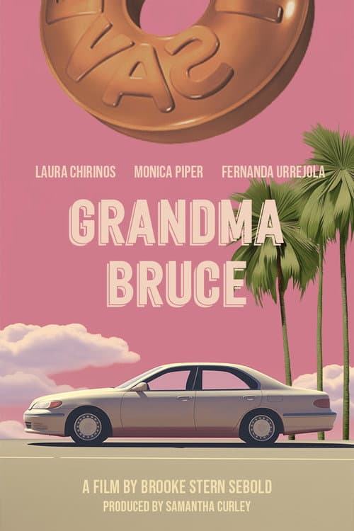 Постер: Grandma Bruce
