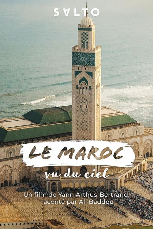 Постер: Le Maroc vu du ciel