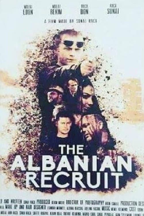 Постер: The Albanian Recruit