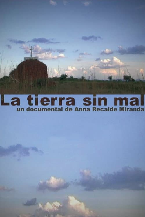 Постер: La tierra sin mal